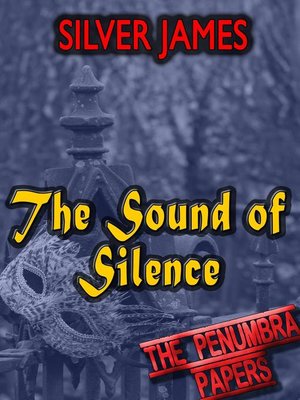 cover image of The Sound of Silence